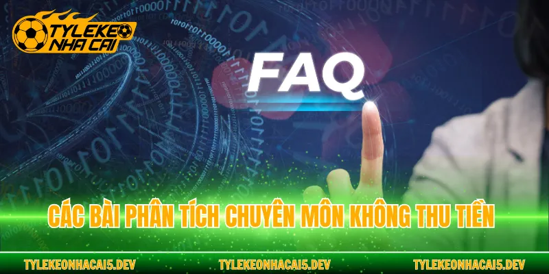 Các bài phân tích chuyên môn không thu tiền