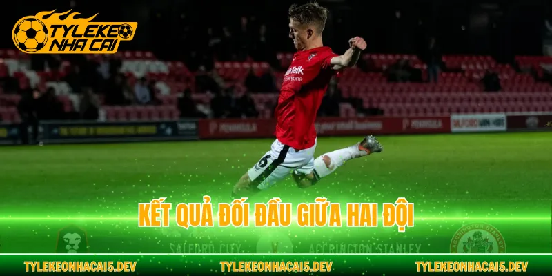 Kết quả đối đầu giữa hai đội