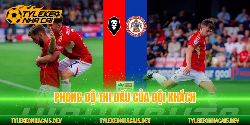 Phong độ thi đấu của đội khách